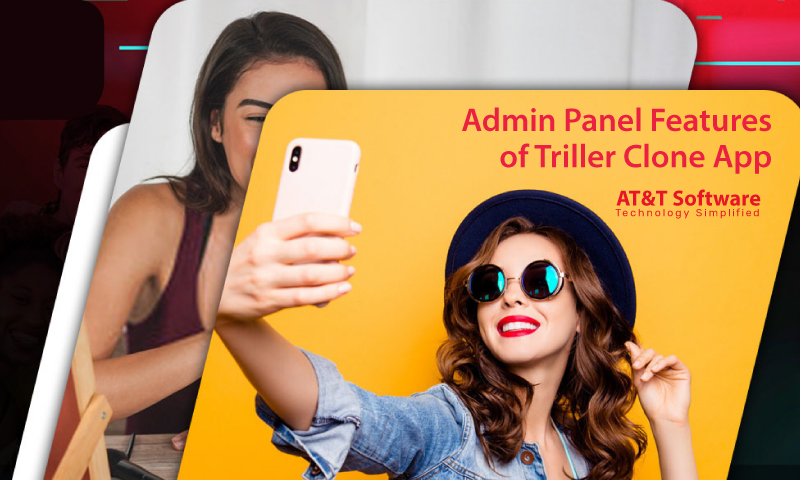 Admin Panel Features of Triller Clone App Admin Panel Features of Triller Clone App