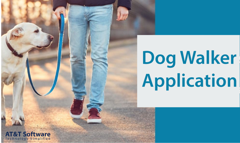 Dog Walker Application Dog Walker Application