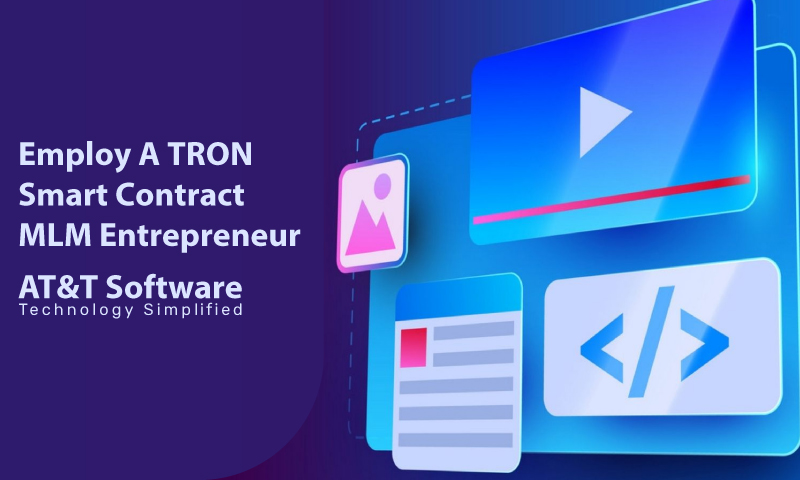 Employ A TRON Smart Contract MLM Entrepreneur Employ A TRON Smart Contract MLM Entrepreneur