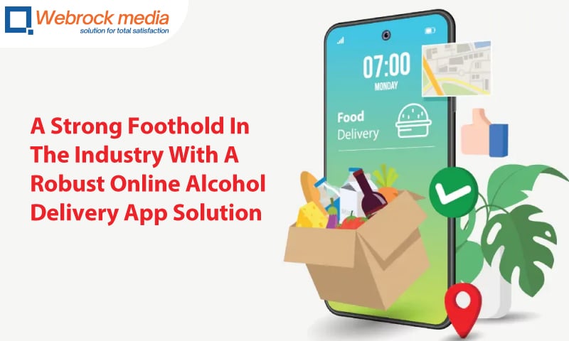 Veda Ads Can Help Businesses Create A Strong Foothold In The Industry With A Robust Online Alcohol Delivery App Solution