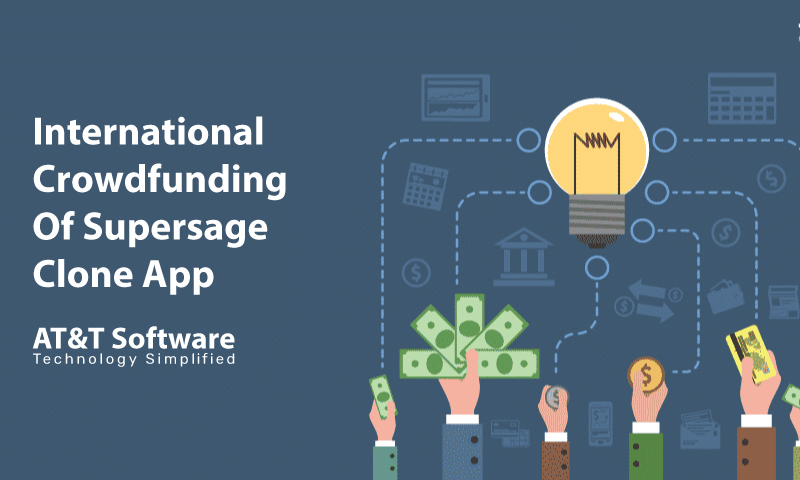 International Crowdfunding Of Supersage Clone App International Crowdfunding Of Supersage Clone App