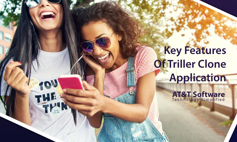 Key Features Of Triller Clone Application Key Features Of Triller Clone Application