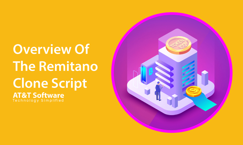 Overview Of The Remitano Clone Script Overview Of The Remitano Clone Script