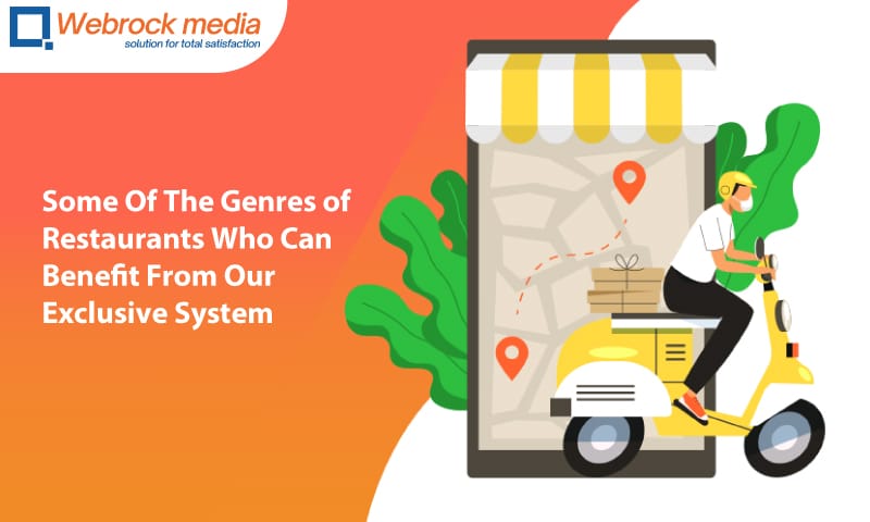Some Of The Genres of Restaurants Who Can Benefit From Our Exclusive System