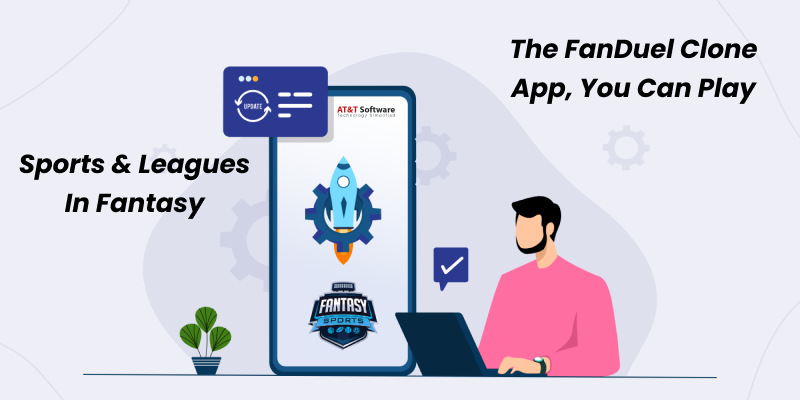 Sports & Leagues In Fantasy With The FanDuel Clone App, You Can Play Sports & Leagues In Fantasy With The FanDuel Clone App, You Can Play