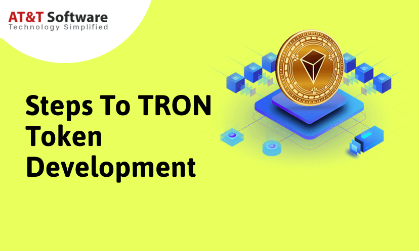 Steps To TRON Token Development Steps To TRON Token Development