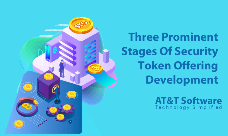 Three Prominent Stages Of Security Token Offering Development Three Prominent Stages Of Security Token Offering Development