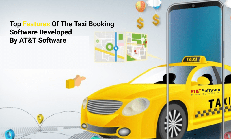 Top Features Of The Taxi Booking Software Developed By Veda Ads