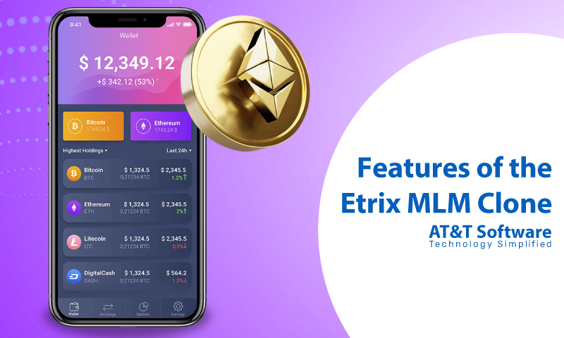 Top Features of the Etrix MLM Clone Top Features of the Etrix MLM Clone