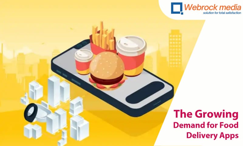 Top Reasons for The Growing Demand for Food Delivery Apps