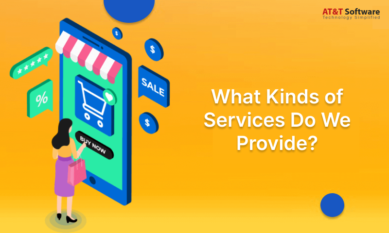 Services Do We Provide
