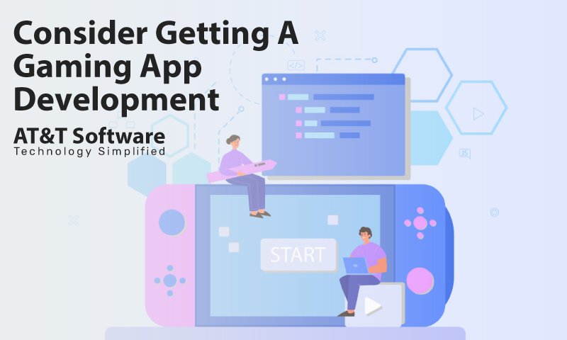 Consider Getting A Gaming App Development I Veda Ads